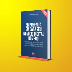 Empreenda em Casa Seu Negócio Digital do Zero